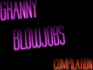 Granny blowjobs compilation