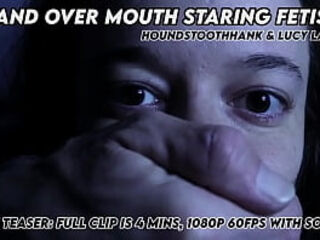 Look. ~ Lucy LaRue and HoundstoothHank in &quot_Hand Over Mouth Staring Fetish&rdquo_ free teaser